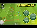 5 defending tips  tricks you must know in efootball 2024 mobile