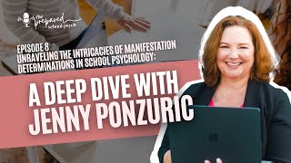 Celebrity Unraveling the Intricacies of Manifestation Determinations in School Psychology with Jenny Ponzuric Profile