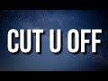 Joyner Lucas &amp; Youngboy Never Broke Again - Cut U Off (Not Now, I&#39;m Busy) [Lyrics]