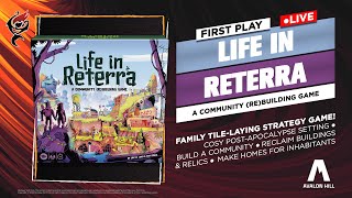LIFE IN RETERRA - FAMILY STRATEGY BOARD GAME || LIVE PLAY