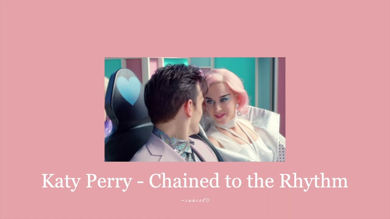 Katy Perry - Chained to the Rhythm (Slowed & Reverb ♡)