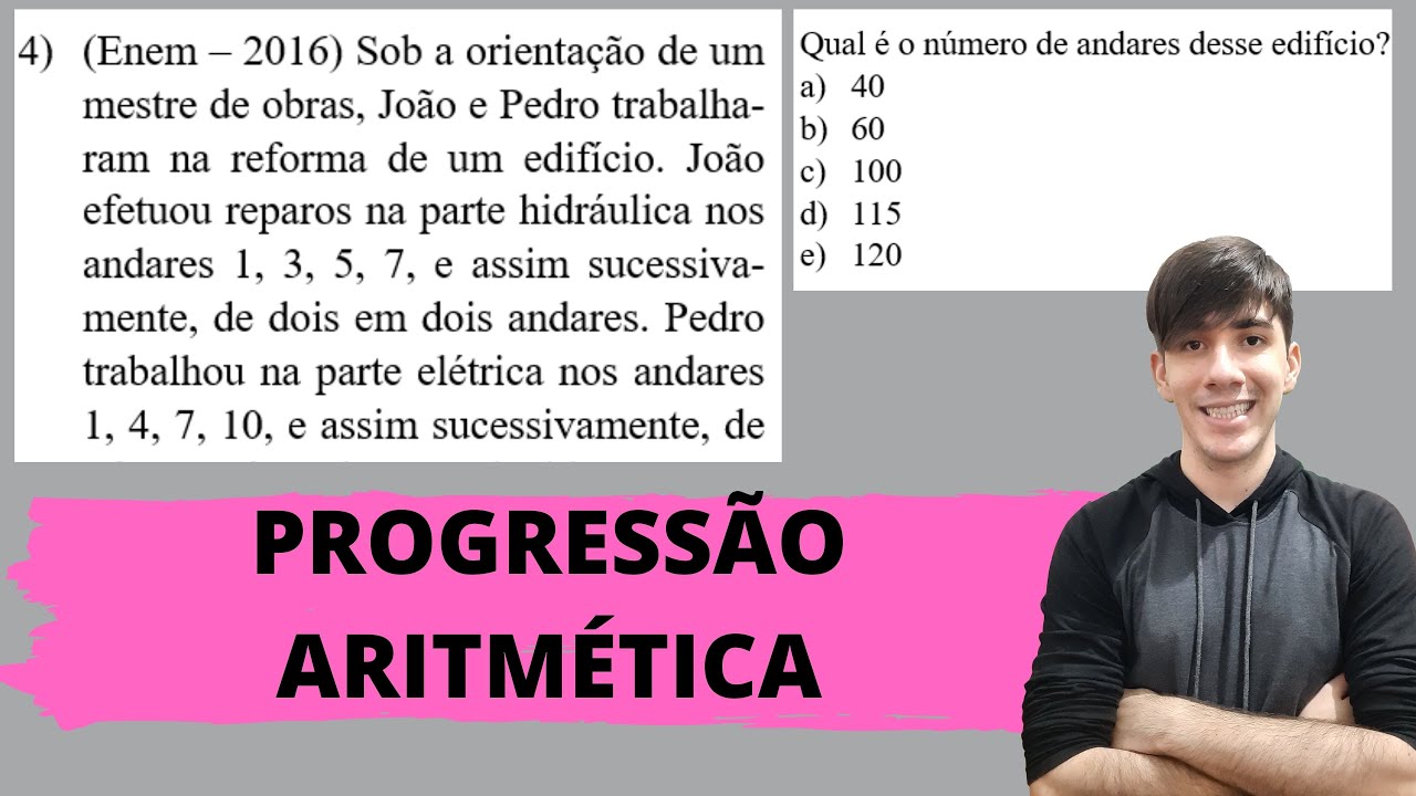 4) (Enem – 2016) Sob a orientação de um mestre de obras, João e Pedro ...