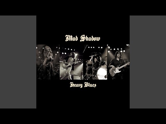 Mad Shadow - Heavy Blues