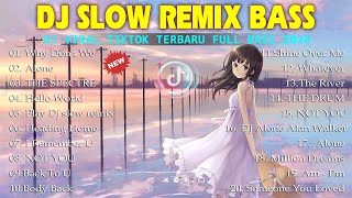DJ SLOW FULL BASS TERBARU 2024 || DJ REMIX VIRAL TIKTOK ♫ REMIX FULL ALBUM TERBARU 2024