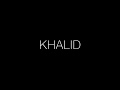 Khalid - Better lyrics