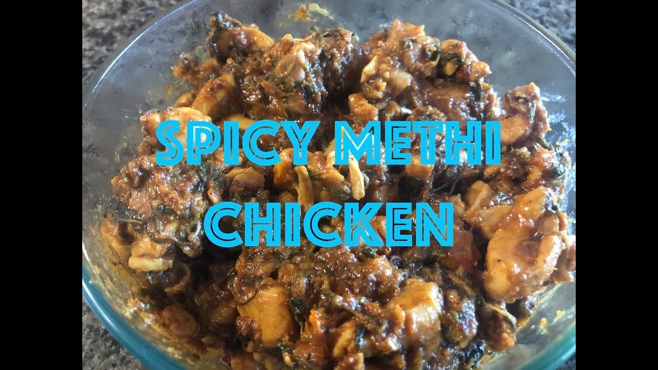 How to Make Spicy Methi Chicken by Joshi's Grills YouTube
