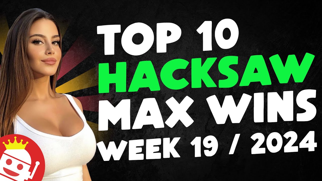 💎 TOP 10 HACKSAW GAMING MAX WINS WEEK #19 - 2024 - YouTube