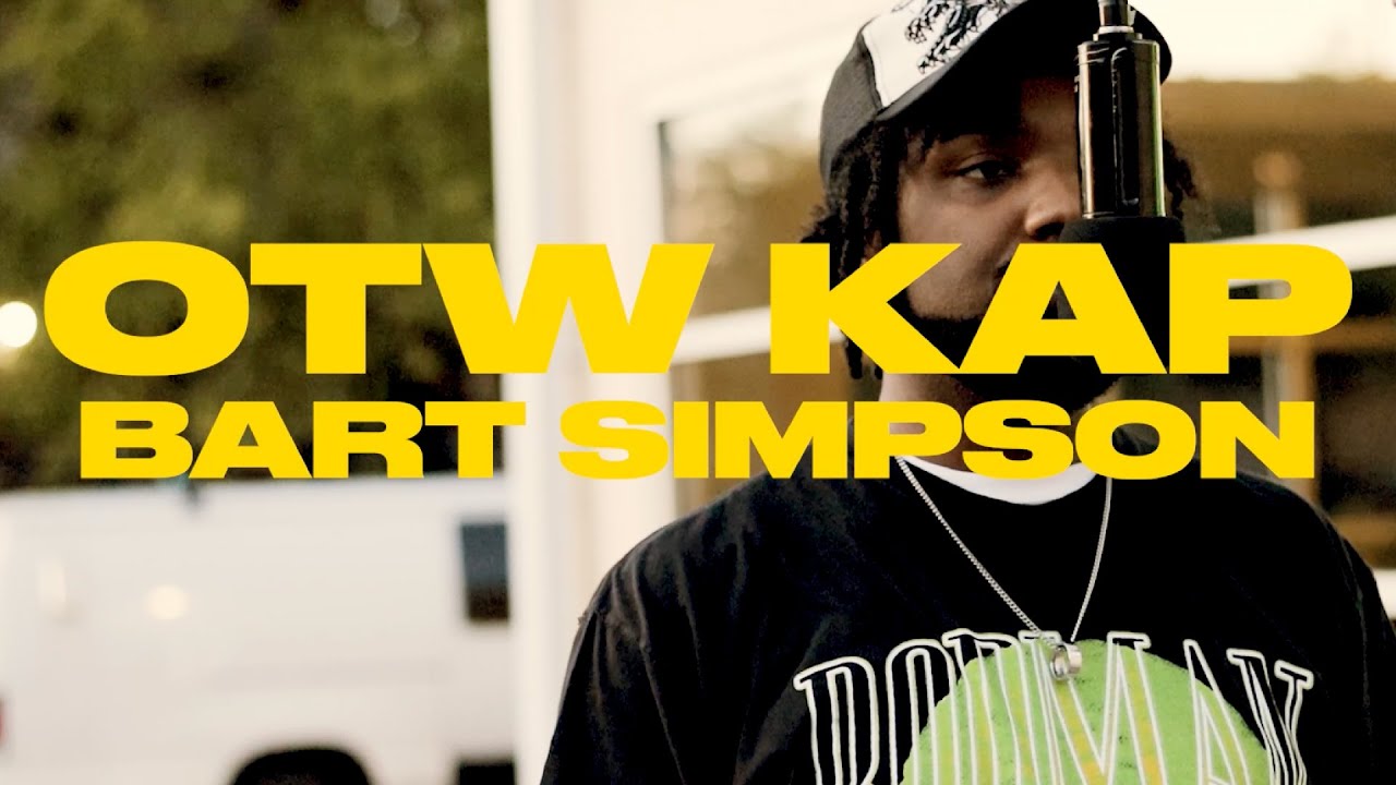Guarda OTW Kap - Bart Simpson (Live Mic Performance) su YouTube Guarda OTW Kap - Bart Simpson (Live Mic Performance) su YouTube