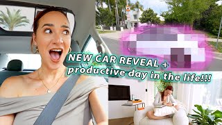 NEW CAR REVEAL!!!! + Productive Day in the Life Vlog!!