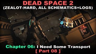 Dead Space 2 Walkthrough part 8 ( Zealot-Hard, All schematics + logs, No commentary ✔ ) Chapter 6