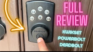 Kwikset Powerbolt Electronic Deadbolt FULL REVIEW