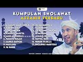 Kumpulan sholawat majelis az zahir  link download di deskripsi