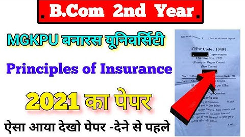 Bcom 2nd year Principles of Insurance paper 2021, Paper hacker, B.com 2nd year, bcom 2nd year