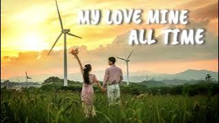 My Love Mine All Time - Vexa (Sad Song) Latest Song 2024