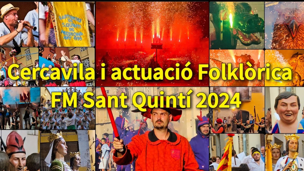 FM Sant Quintí 2024, Cercavila i Actuació Folklòrica