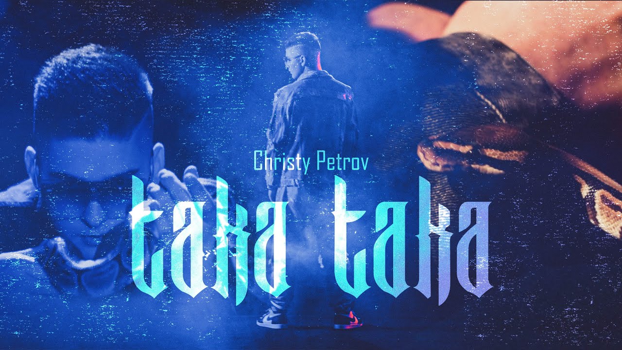 Christy Petrov - Taka Taka (Official Video)