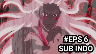 Re:Monster Episode 6 Sub Indo