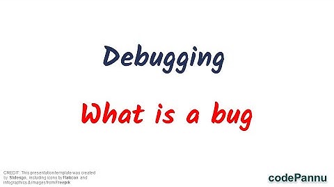 L1 - Wk 9 - V1 - What is bug and how to debug | Debugging series | Python for school students