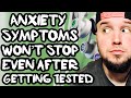 Why Anxiety Symptoms Won’t Go Away EVEN AFTER Seeing A Doctor or Getting Tests!