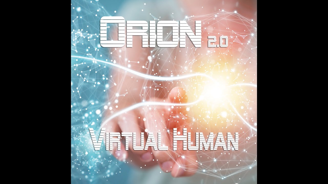 Guarda ORION - 2.0 Virtual Human (Official Video with lyrics) su YouTube Guarda ORION - 2.0 Virtual Human (Official Video with lyrics) su YouTube
