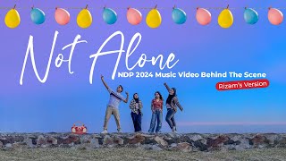NDP 2024 Theme Song Not Alone MV BTS (Rizam's Version)