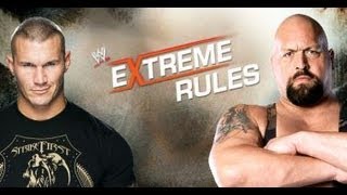 Extreme Rules 2013 : Randy Orton VS Big Show Extreme Rules Match
