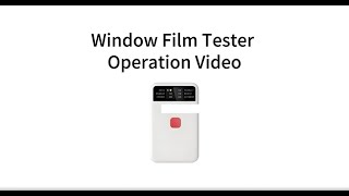 Chnspec Ct-27 Window Film Tester Operation Video