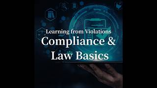 Compliance and Legal Foundations