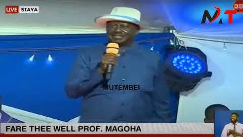RAILA ODINGA EXPLOSIVE FULL SPEECH AT PROF MAGOHA