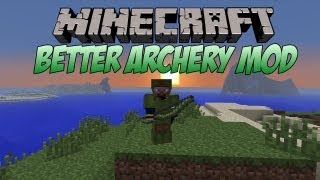Minecraft Mod Review: Better Archery Mod