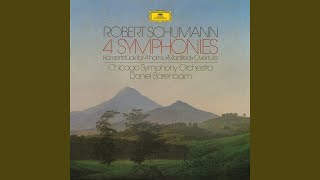 Schumann: Symphony No. 3 in E-Flat Major, Op. 97 "Rhenish": III. Nicht schnell