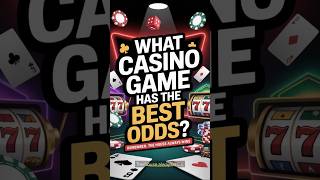What Casino Game Has the Best Odds? 🎰👀