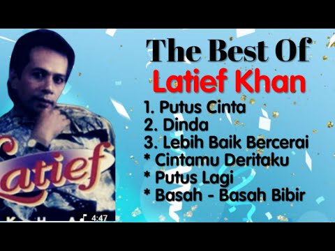 Latief Khan Putus Cinta Full Album Original