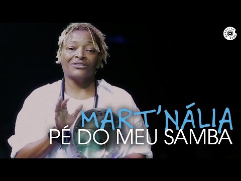 Mart'nália em Samba! - Pé do meu samba