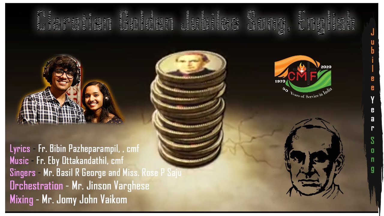 Claretian Golden Jubilee Song, English