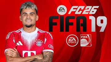FIFA 19 - NEXT SEASON PATCH 26 AlO V5 | FC 26 FULL INSTALLATION