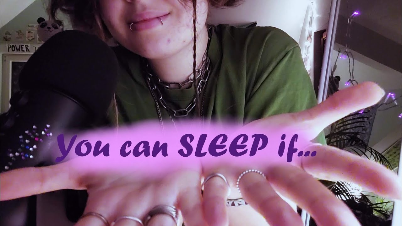 ASMR🪻 You can go to SLEEP if...?🧐💤