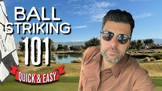 How to be a good ball striker