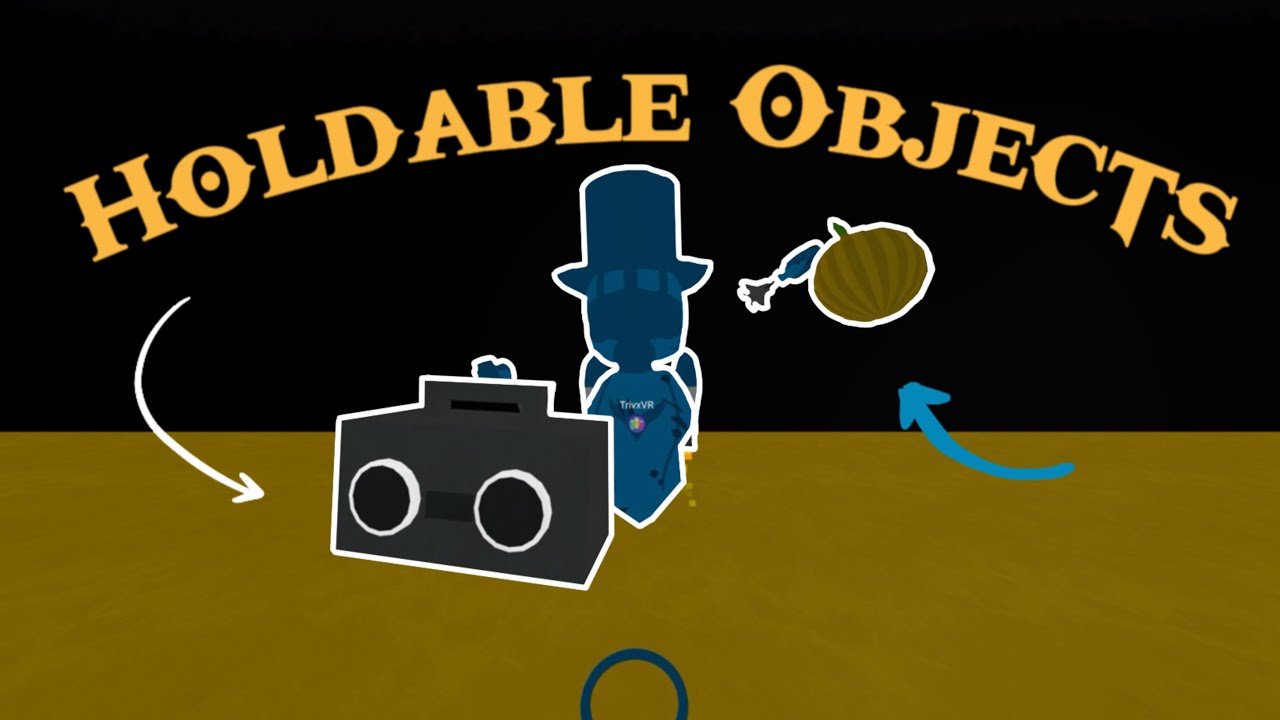 THERE IS HOLDABLES NOW?!? THE NEW GRAB PHYSICS UPDATE | GRAB VR