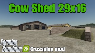 Cow Shed 29X16 Fs25 Crossplay Mod