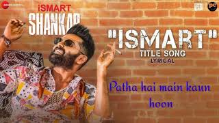 Ismart Shankar Title Song Lyrics siva sai ramu