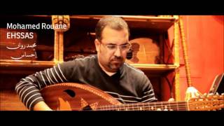 Mohamed Rouane  - Ehssas موسيقى جزائرية chords