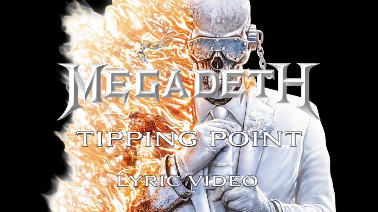 Megadeth - Tipping Point (Lyric Video)