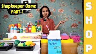 Shopkeeper games in Hindi PART-1 / Supermarket / Funny And Educational Game| #LearnWithPari screenshot 1