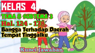 Kunci jawaban tematik kelas 4 tema 8 subtema 3 pembelajaran 1 - 6
kurikulum 2013 revisi 2018