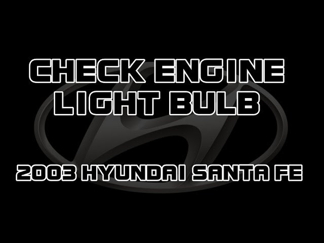 Hyundai Santa Fe Check Engine Light On | Shelly Lighting