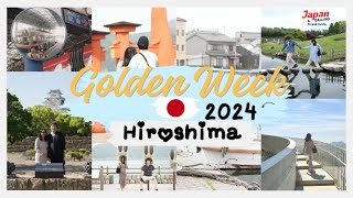 Japan Calling EP.31 Golden Week 2024 เที่ยวญี่ปุ่น Okayama - Hiroshima - Himeji | Strong Family