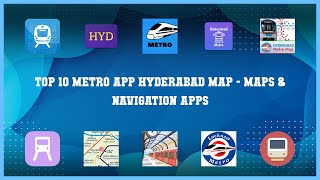 Top 10 Metro App Hyderabad Map Android Apps screenshot 2