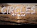 Post Malone - Circles (Clean) (Lyrics) - Audio, 4k Video