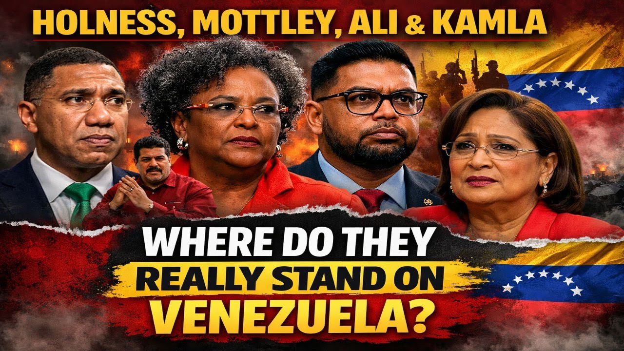 Holness, Mottley, Ali & Kamla — Where Do They REALLY Stand on Venezuela?
